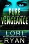 [On the Line 01] • Pure Vengeance (On the Line Romantic Thriller Series Book 1)